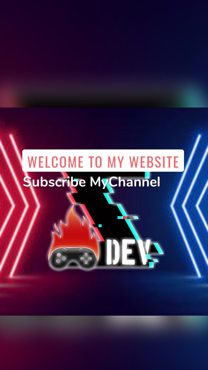 Welcome To My Website Subscribe MyChannel